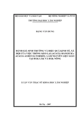 Luận văn thạc sĩ hay đánh giá sinh trưởng và hiệu quả kinh tế xã hội của việc trồng keo lai acacia mangium x acacia auriculi formis làm nguyên liệu giấy tại đăk lăk và đăk nông