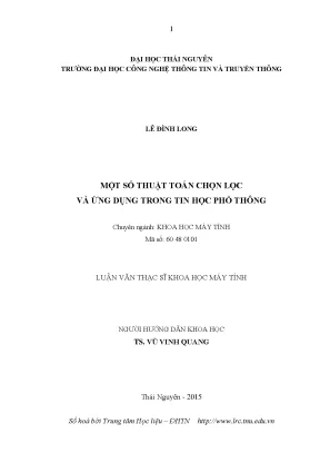 Luận văn thạc sĩ hay một số thuật toán chọn lọc và ứng dụng trong tin học phổ thông