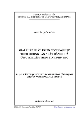 Luận văn thạc sĩ hay giải pháp phát triển nông nghiệp theo hướng sản xuất hàng hóa ở huyện lâm thao tỉnh phú thọ