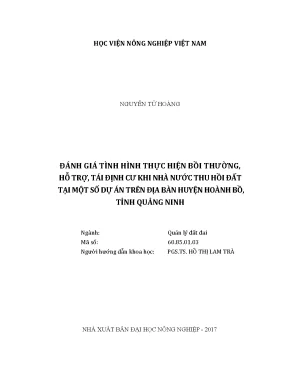 Luận văn thạc sĩ vnua đánh giá tình hình thực hiện bồi thường hỗ trợ tái định cư khi nhà nước thu hồi đất tại một số dự án trên địa bàn huyện hoành bồ tỉnh quảng ninh
