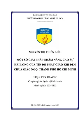 Luận văn thạc sĩ hay một số giải pháp nhằm nâng cao sự hài lòng của tín đồ phật giáo khi đến chùa giác ngộ thành phố hồ chí minh
