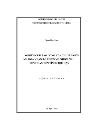 Luận án tiến sĩ hus nghiên cứu tạo dòng lúa chuyển gen mã hóa nhân tố phiên mã nhóm nac liên quan đến tính chịu hạn