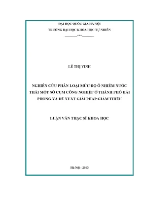 Luận văn thạc sĩ hus nghiên cứu phân loại mức độ ô nhiễm nước thải một số cụm công nghiệp ở thành phố hải phòng và đề xuất giải pháp giảm thiểu