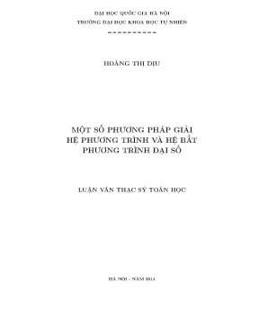 Luận văn thạc sĩ hus một số phương pháp giải hệ phương trình và hệ bất phương trình đại số