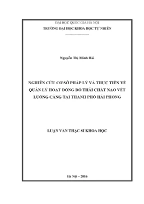 Luận văn thạc sĩ hus nghiên cứu cơ sở pháp lý và thực tiễn về quản lý hoạt động đổ thải chất nạo vét luồng cảng tại thành phố hải phòng
