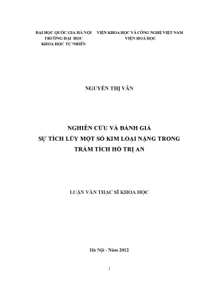 Luận văn thạc sĩ hus nghiên cứu và đánh giá sự tích lũy một số kim loại nặng trong trầm tích hồ trị an