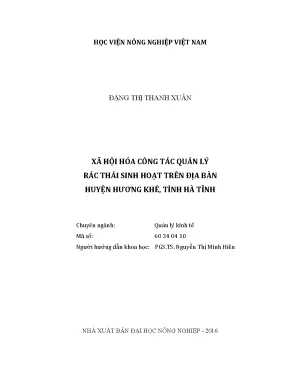 Luận văn thạc sĩ vnua xã hội hóa công tác quản lý rác thải sinh hoạt trên địa bàn huyện hương khê tỉnh hà tĩnh