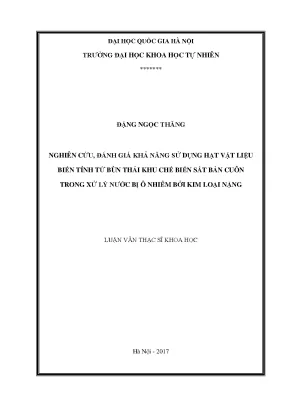 Luận văn thạc sĩ hus nghiên cứu đánh giá khả năng sử dụng hạt vật liệu biến tính từ bùn thải khu chế biến sắt bản cuôn trong xử lý nước bị ô nhiễm bởi kim loại nặng