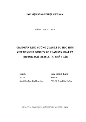 Luận văn thạc sĩ vnua giải pháp tăng cường quản lý du học sinh việt nam của công ty cổ phần sản xuất và thương mại vietsus tại nhật bản