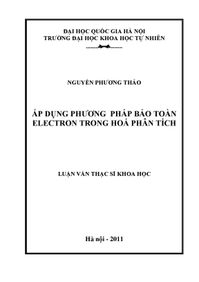 Luận văn thạc sĩ hus áp dụng phương pháp bảo toàn electron trong hóa phân tích