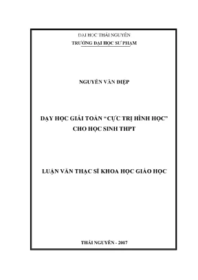 Luận văn thạc sĩ hay dạy học giải toán cực trị hình học cho học sinh trung học phổ thông