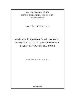 Luận văn thạc sĩ hus nghiên cứu ảnh hưởng của biến đổi khí hậu đến các hệ sinh thái vùng đất ngập nước đồng rui tiên yên quảng ninh