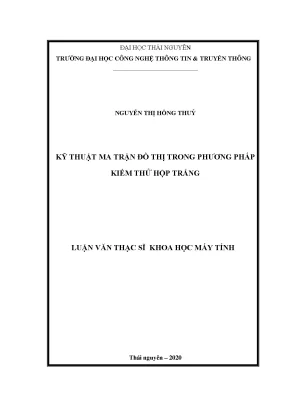 Luận văn thạc sĩ hay kỹ thuật ma trận đồ thị trong phương pháp kiểm thử hộp trắng