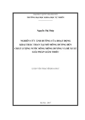 Luận văn thạc sĩ hus nghiên cứu ảnh hưởng của hoạt động khai thác than tại mỏ mông dương đến chất lượng nước sông mông dương và đề xuất giải pháp giảm thiểu