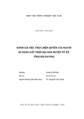 Luận văn thạc sĩ vnua đánh giá việc thực hiện quyền của người sử dụng đất trên địa bàn huyện tứ kỳ tỉnh hải dương