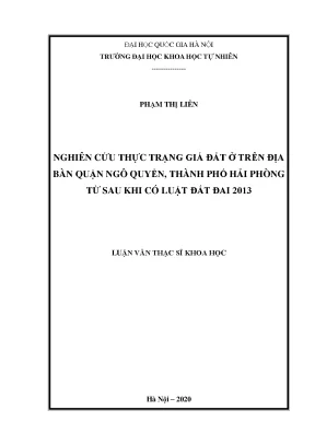 Luận văn thạc sĩ hus nghiên cứu thực trạng giá đất ở trên địa bàn quận ngô quyền thành phố hải phòng từ sau khi có luật đất đai 2013