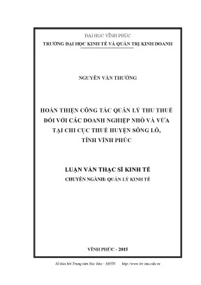 Luận văn thạc sĩ hay hoàn thiện công tác quản lý thu thuế đối với các doanh nghiệp nhỏ và vừa tại chi cục thuế huyện sông lô tỉnh vĩnh phúc