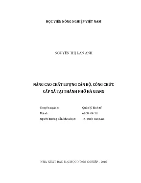 Luận văn thạc sĩ vnua nâng cao chất lượng cán bộ công chức cấp xã tại thành phố hà giang