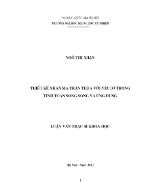 Luận văn thạc sĩ hus thiết kế nhân ma trận thưa với véctơ trong tính toán song song và ứng dụng luận văn ths toán học 60 46 35
