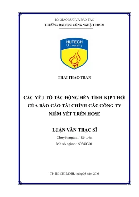 Luận văn thạc sĩ hay các yếu tố tác động đến tính kịp thời của báo cáo tài chính các công ty niêm yết trên hose