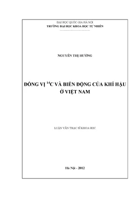 Luận văn thạc sĩ hus đồng vị 14c và biến động của khí hậu ở việt nam