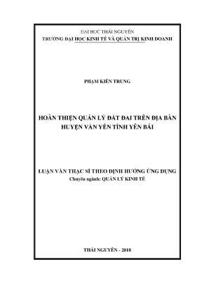 Luận văn thạc sĩ hay hoàn thiện quản lý đất đai trên địa bàn huyện văn yên tỉnh yên bái