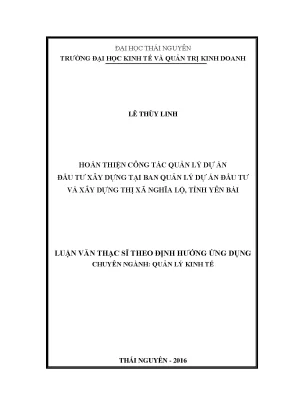 Luận văn thạc sĩ hay hoàn thiện công tác quản lý dự án đầu tư xây dựng tại ban quản lý dự án đầu tư và xây dựng thị xã nghĩa lộ tỉnh yên bái