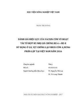 Luận văn thạc sĩ vnua đánh giá hiệu lực của vacxin cúm vô hoạt tái tổ hợp h5 nhị giá chủng re 6 re 8 sử dụng ở gà vịt chống lại virus cúm a h5n6 phân lập tại việt nam năm 2016