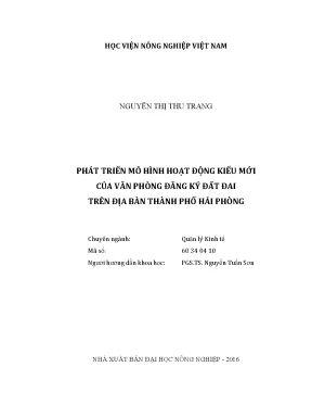 Luận văn thạc sĩ vnua phát triển mô hình hoạt động kiểu mới của văn phòng đăng ký đất đai trên địa bàn thành phố hải phòng