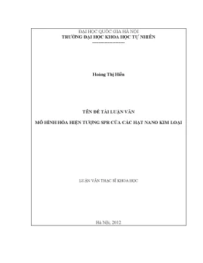 Luận văn thạc sĩ hus mô hình hóa hiện tượng spr của các hạt nano kim loại luận văn ths vật lý 60 44 11