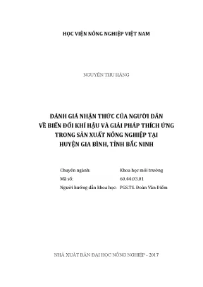 Luận văn thạc sĩ vnua đánh giá nhận thức của người dân về biến đổi khí hậu và giải pháp thích ứng trong sản xuất nông nghiệp tại huyện gia bình tỉnh bắc ninh
