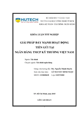 Luận văn thạc sĩ hay giải pháp đẩy mạnh hoạt động tiền gửi tại ngân hàng tmcp kỹ thương việt nam