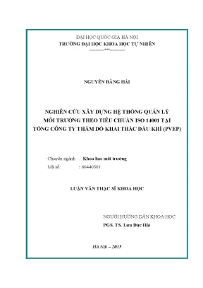 Luận văn thạc sĩ hus nghiên cứu xây dựng hệ thống quản lý môi trường theo tiêu chuẩn iso 14001 tại tổng công ty thăm dò khai thác dầu khí