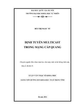 Luận văn thạc sĩ hus định tuyến multicast trong mạng cáp quang