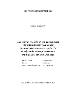 Luận văn thạc sĩ vnua ảnh hưởng của một số yếu tố sinh thái đến diễn biến mật độ rầy nâu nilaparvatalugens stal trên lúa và biện pháp hóa học phòng trừ tại bình lục hà nam năm 2015