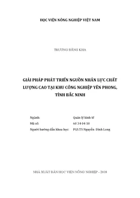 Luận văn thạc sĩ vnua giải pháp phát triển nguồn nhân lực chất lượng cao tại khu công nghiệp yên phong tỉnh bắc ninh