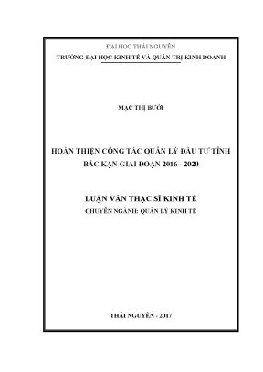 Luận văn thạc sĩ hay hoàn thiện công tác quản lý đầu tư tỉnh bắc kạn giai đoạn 2016 2020