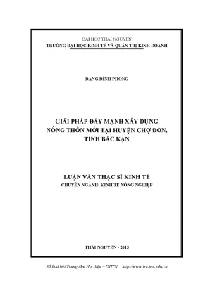 Luận văn thạc sĩ hay giải pháp đẩy mạnh xây dựng nông thôn mới tại huyện chợ đồn tỉnh bắc kạn