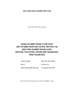 Luận văn thạc sĩ vnua đánh giá hiện trạng và đề xuất một số biện pháp bảo vệ môi trường tại khu công nghiệp hoàng long phường tào xuyên thành phố thanh hóa tỉnh thanh hóa
