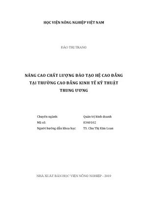 Luận văn thạc sĩ vnua nâng cao chất lượng đào tạo hệ cao đẳng tại trường cao đẳng kinh tế kỹ thuật trung ương