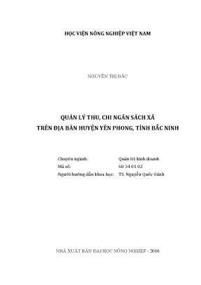 Luận văn thạc sĩ vnua quản lý thu chi ngân sách xã trên địa bàn huyện yên phong tỉnh bắc ninh