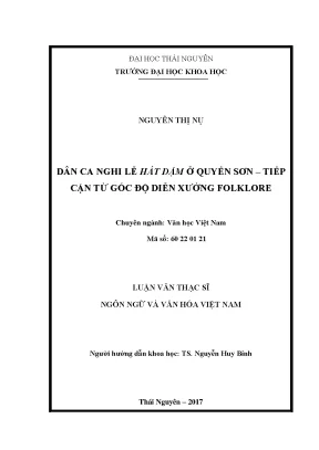Luận văn thạc sĩ hay dân ca nghi lễ hát dậm ở quyển sơn tiếp gận từ góc độ diễn xướng folklore