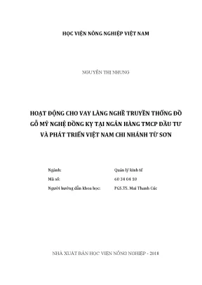 Luận văn thạc sĩ vnua hoạt động cho vay làng nghề truyền thống đồ gỗ mỹ nghệ đồng kỵ tại ngân hàng tmcp đầu tư và phát triển việt nam chi nhành từ sơn