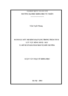 Luận văn thạc sĩ hus đánh giá mức độ kim loại nặng trong trầm tích lưu vực sông nhuệ đáy và đề xuất giải pháp bảo vệ môi trường