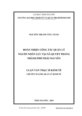 Luận văn thạc sĩ hay hoàn thiện công tác quản lý nguồn nhân lực tại xã quyết thắng thành phố thái nguyên
