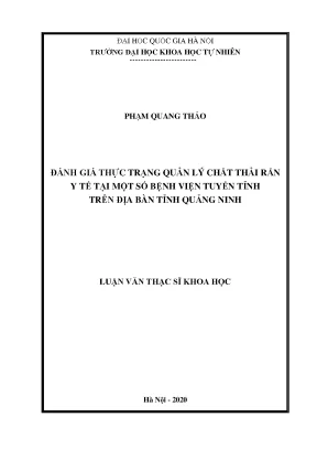 Luận văn thạc sĩ hus đánh giá thực trạng quản lý chất thải rắn y tế tại một số bệnh viện tuyến tỉnh trên địa bàn quảng ninh