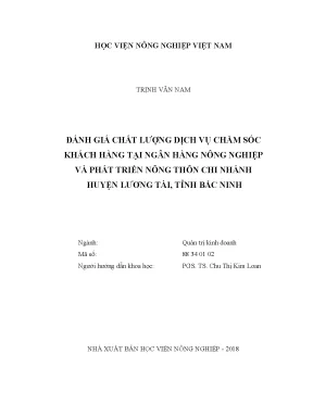 Luận văn thạc sĩ vnua đánh giá chất lượng dịch vụ chăm sóc khách hàng tại ngân hàng nông nghiệp và phát triển nông thôn chi nhánh huyện lương tài tỉnh bắc ninh