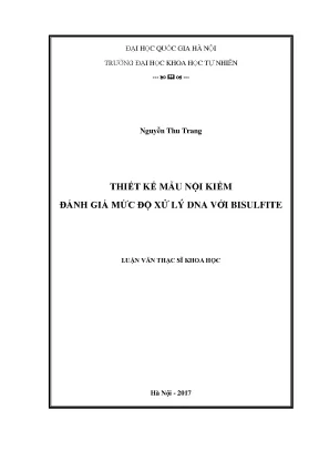 Luận văn thạc sĩ hus thiết kế mẫu nội kiểm đánh giá mức độ xử lý dna với bisulfite