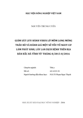 Luận văn thạc sĩ vnua giám sát lưu hành virus lở mồm long móng trâu bò và đánh giá một số yếu tố nguy cơ làm phát sinh lây lan dịch bệnh trên địa bàn bắc hà tĩnh từ tháng 82015 82016