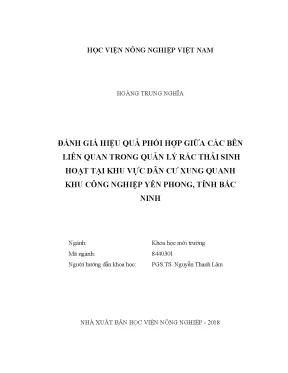 Luận văn thạc sĩ vnua đánh giá hiệu quả phối hợp giữa các bên liên qua trong quản lý rác thải sinh hoạt tại khu vực dân cư xung quanh khu công nghiệp yên phong tỉnh bắc ninh